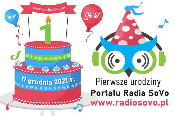 ﻿11 grudnia – pierwsze urodziny portalu www.radiosovo.pl