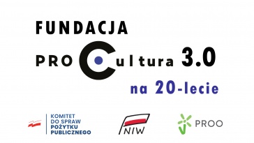 Startuje projekt „Fundacja Pro Cultura 3.0 na 20-lecie”