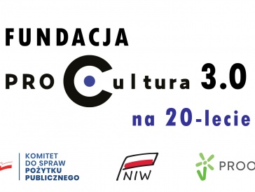 Fundacja Pro Cultura 3.0 na 20-lecie
