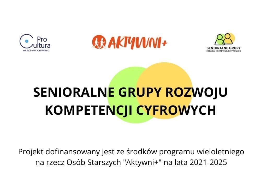 Senioralne Grupy Rozwoju Kompetencji Cyfrowych
